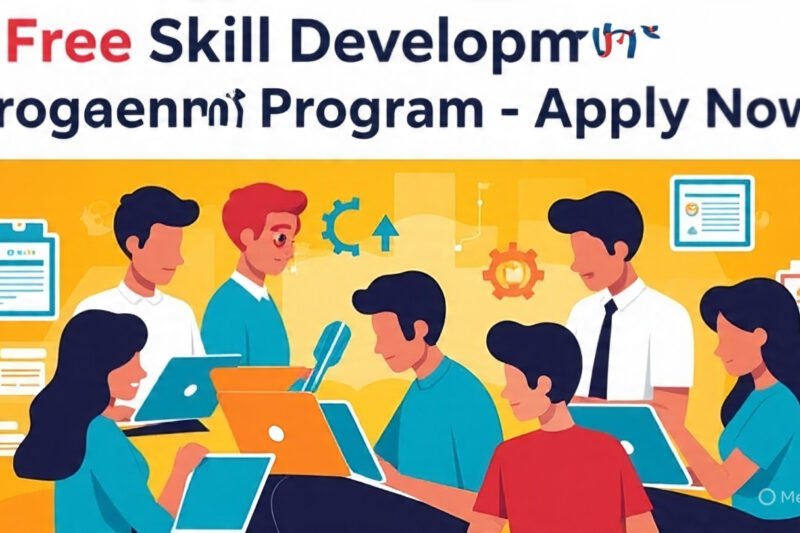 Free Skill Development Program by Government – Apply Now